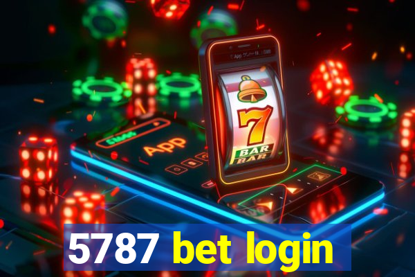 5787 bet login